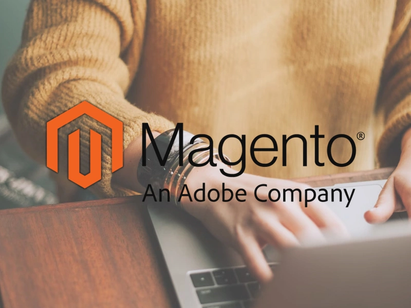 Créer une boutique en ligne via Magento 2, le CMS ecommerce le plus avancé